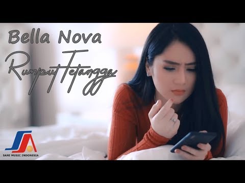 Bella Nova Rumput Tetangga