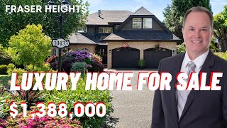 Take a Tour of this Fraser Heights Luxury Home!