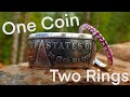 Making a Silver Dollar into Two Rings