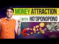 Attract Money With Ho'oponopono Prayer | Abundance, Wealth & Success (108 Repetitions)