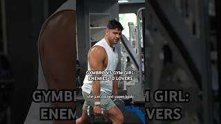 ENEMIES TO LOVERS #shorts #short #viral #gym #fitness