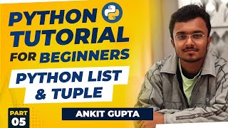Python List & Tuple | Python Tutorial for Beginners | Learn Python List & Tuple | Gate at Zeal