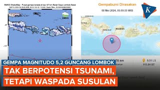 Gempa 5,2M Guncang Lombok Barat, Terasa sampai Bali, Tak Berpotensi Tsunami