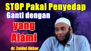 Stop Pakai Penyedap Buatan, Ganti dengan yang Alami ini - dr. Zaidul Akbar