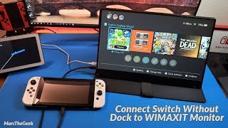 Connect Switch Without Dock to WIMAXIT 15.6 Monitor
