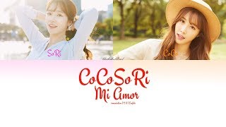 CoCoSoRi [코코소리] Mi Amor {Colour Coded Lyrics | Rom | 한글 | Eng}