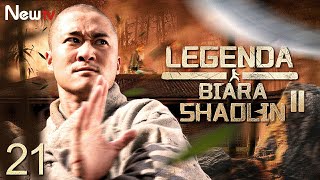 【INDO SUB】EP 21丨Legenda Biara Shaolin (Musim II)丨The Legend Of Shaolin Kung Fu (Season 2)丨少林寺传奇之十三棍僧