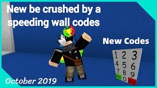 Codes For Roblox Get Crushed By A Wall Part 2 - roblox get crushed by a speeding wall codes