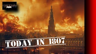 Flames of Conflict: The Bombardment of Copenhagen | What happened today in history | History Book