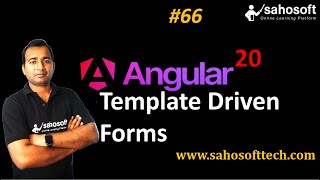 template driven Forms in Angular 20 | Forms in Angular | Sahosoft