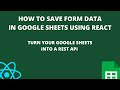 How to save form data in google sheets using React