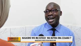 EMBOOZI WY'ENJAWULO :KASASIRO MU KITEEZI WA BUTWA OBA ZAABUB