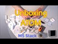 Unboxing M5Stack ATOM, modules and hats
