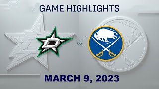 Dallas Stars (10)  vs. Buffalo Sabres (4)| Highlights | March 9, 2023