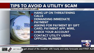CONSUMER FIRST ALERT: Utility shutoff scam