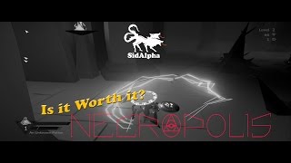 Is It Worth it? Necropolis: A Diabolical Dungeon Delve