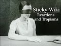 Reactions and Tropisms - Sticky Wiki