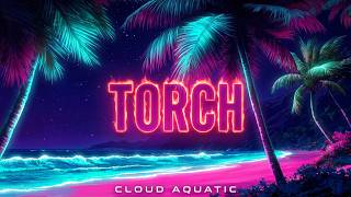 Torch - Cloud Aquatic