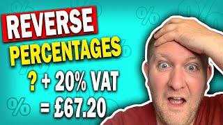 How To Do REVERSE Percentages - PASS Maths Level 2 Functional Skills