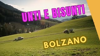 Unti e Bisunti Bolzano