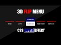 3D Flip Menu Hover Effect - Html5 Css3 Cool Menu Hover effects - Pure Css Tutorials #StayAtHome