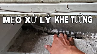 Mẹo Chống Thấm Khe Giáp Tường Bằng Sika Flex Ai Cũng Làm Được