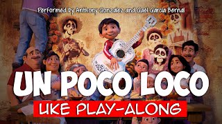 Un Poco Loco (ukulele play-along) (simplified) Key G