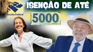 Isenção do IR até R$ 5.000 deve ser aprovada em 2025, mas há desafios