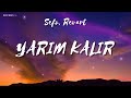 Sefo , Revart - YARIM KALIR (LYRICS)