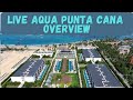 Live Aqua Punta Cana | OVERVIEW