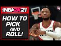 NBA 2K21 - HOW TO PICK AND ROLL!  (Tutorial, Tips & Tricks)