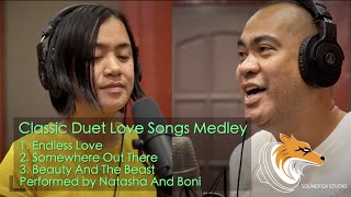 Classic Love Songs(Endless Love/ Somewhere Out There/ Beauty And The Beast) | Natasha and Boni cover
