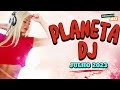 planeta dj julho 2023