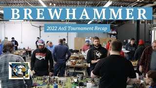 Brewhammer 2022 AoS Tournament Recap