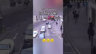 Welcome to UK. Be careful,to be killed on a bus lane🤣🤣🤣