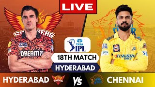 IPL Live: CSK Vs SRH, Match 18, Hyderabad | IPL Live Scores & Commentary | Chennai Vs Hyderabad