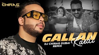 Gallan Kardi (Remix) | DJ Chirag Dubai | Dil Luteya | Jawaani Jaaneman | Saif Ali Khan | Jazzy B