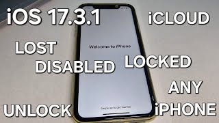 iOS 17.3.1 iCloud Unlock Any iPhone Lost/Disabled/Locked to Owner/Forgotten 100% Success Method✔️
