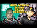 How To Do a Solar Sales Training!