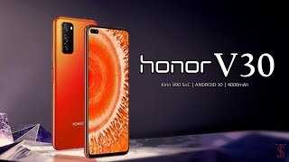 Honor V30 Official Look, Design, Release Date, Key Specifications, Camera, Features