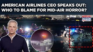 US Mid-Air Collision: American Airlines CEO Speaks As Trump Orders Probe | Washington Tense? Watch