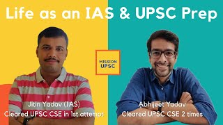 UPSC Prep and Life as an IAS - Jitin Yadav (IAS, 2016)