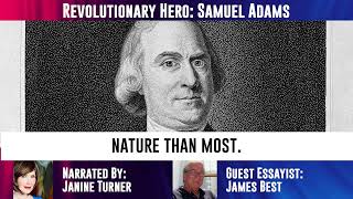 James Best | Revolutionary Hero: Samuel Adams | Essay 3b
