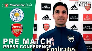 Mikel Arteta - Leicester v Arsenal - Pre-Match Press Conference