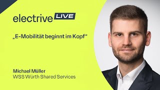 “E-mobility begins in the mind” – Michael Müller of WSS Würth Shared Services
