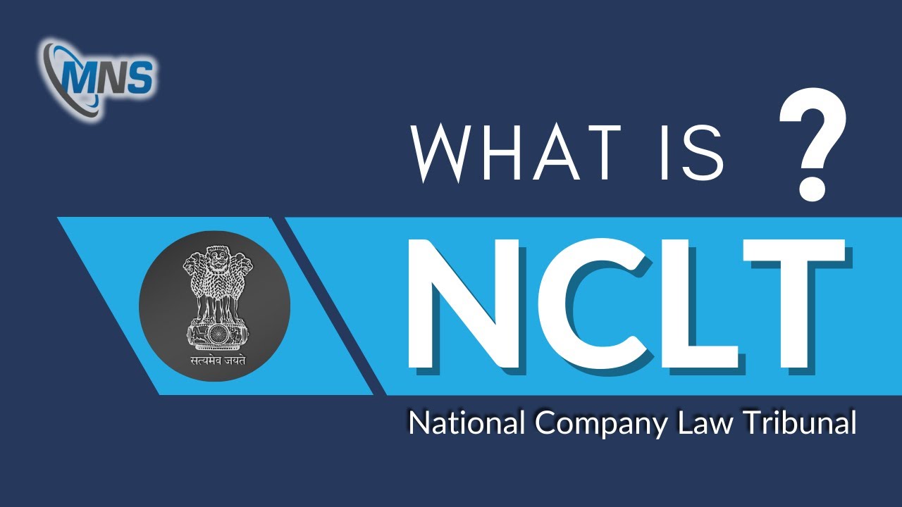 What Is National Company Law Tribunal (NCLT)? - YouTube