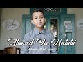 Ahmad Ya Habibi (Official Music Video)