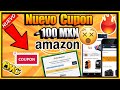 🔴🔥 Cómo Canjear Tu #Cupón de $100 MXN de Descuento para #AMAZON #shorts  |  💰 (CUPÓN) 🤑 AMAZON APP