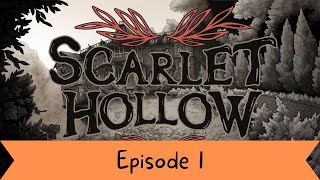 Our Family's Humble Estate - Let's Play Scarlet Hollow Chapter 1 Part 1