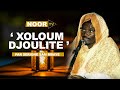 XOLOUM DJOULITE , MÉLOME TALIBÉ  - Wakhtane Serigne Sam Mbaye